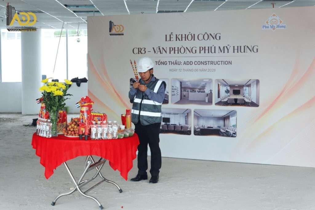 ADD Construction thực hiện nghi thức khởi công dự án Văn phòng Phú Mỹ Hưng 